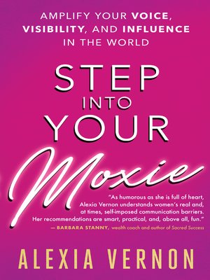 cover image of Step into Your Moxie